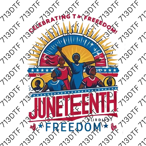 Juneteenth - Celebrate Freedom