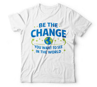 Be the change you want to see in the world white
