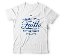 Walk by faith not by sight white
