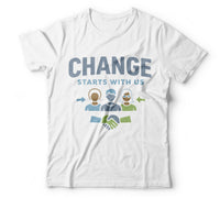 Change starts with us white