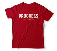 Progress not perfection red