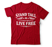 Stand tall live free red