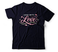 Lead with love black
